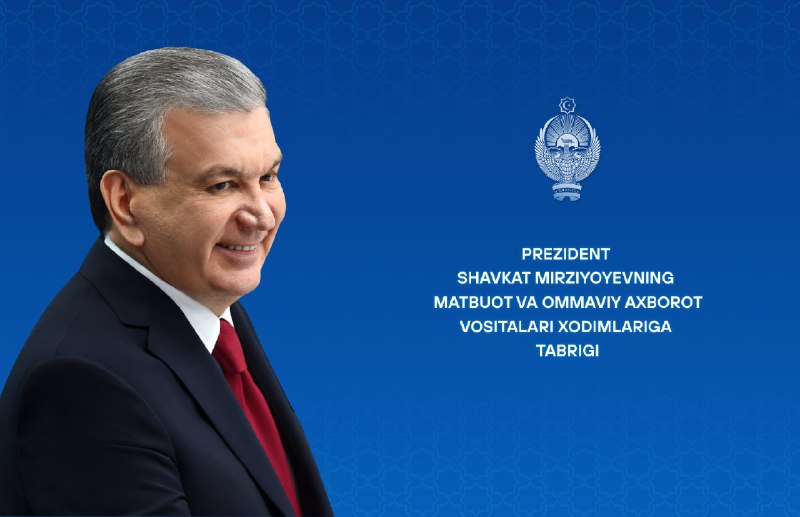 Matbuot va ommaviy axborot vositalari xodimlariga tabrik