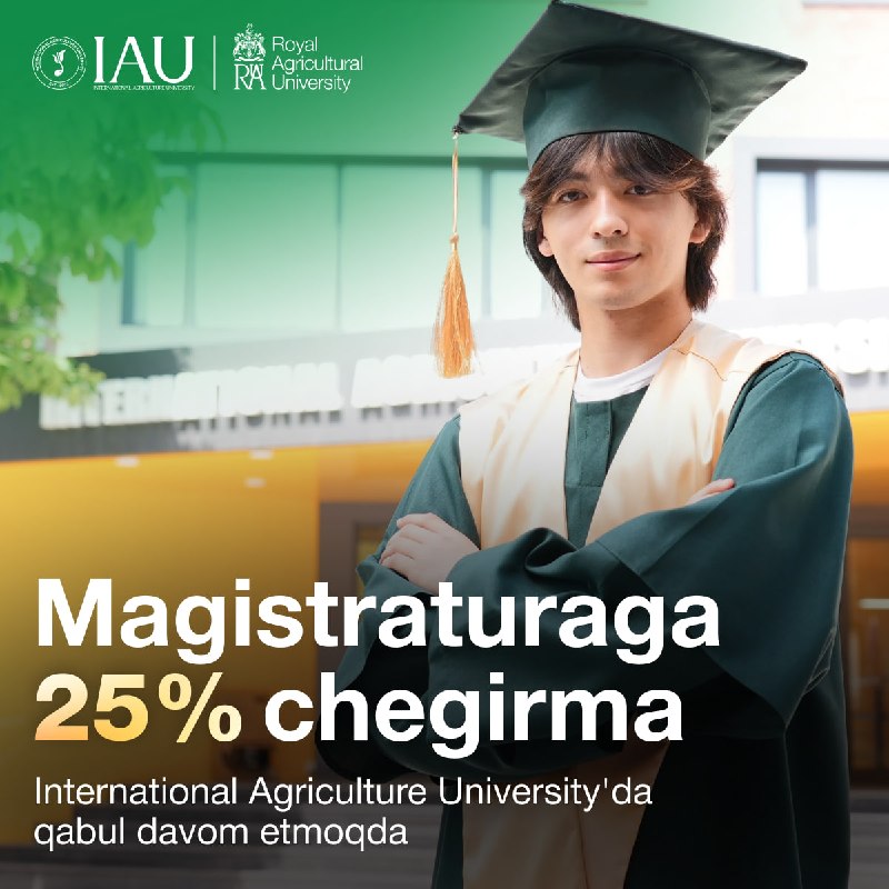 International Agriculture University’da 25% chegirma asosida tahsil oling!