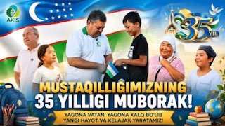 Ko‘zlardagi quvonch — Mustaqilligimizning 35 yilligiga eng go‘zal tuhfа!