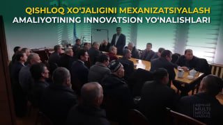 QISHLOQ XO‘JALIGINI MEXANIZATSIYALASH AMALIYOTINING INNOVATSION YO‘NALISHLARI